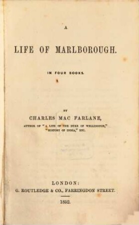 A Life of Marlborough : In four books