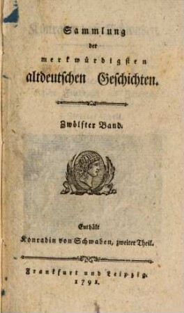 Konradin von Schwaben oder Geschichte des unglücklichen Enkels Kaiser Friedrichs des Zweiten. 2