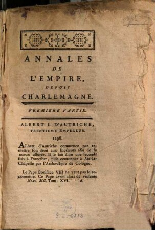 Nouveaux Mélanges Philosophiques, Historiques, Critiques, &c. &c., 16. Annales De L'Empire, Depuis Charlemagne ; 1