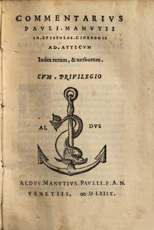 Commentarivs Pavli Manvtii In Epistolas Ciceronis Ad Atticvm : Index rerum, & uerborum