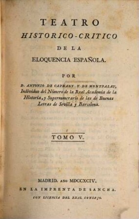 Teatro Historico-Critico De La Eloquencia Española, 5