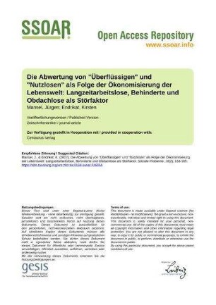 Die Abwertung von "Überflüssigen" und "Nutzlosen" als Folge der Ökonomisierung der Lebenswelt: Langzeitarbeitslose, Behinderte und Obdachlose als Störfaktor