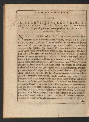 XIII. In Exequiis Integerrimi Et Prudentissimi Viri, Domini Johannis Preiseri, Reipub. Lipsicae aedilis &c. pertinens ad concionem vigesimam tertiam