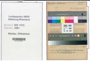 Entnazifizierung Wilhelmine Mantau , geb. 17.04.1899 (Lehrerin)