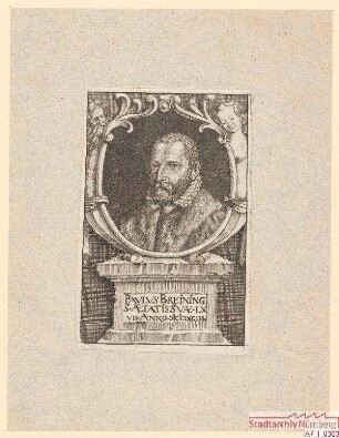 Paulus Breining S(enior). = Paulus Preunig d.Ä.
