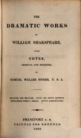 The dramatic works of William Shakspeare, 2. Measure for measure. Much ado about nothing. Midsummer-night's dream. Love's labour's lost.
