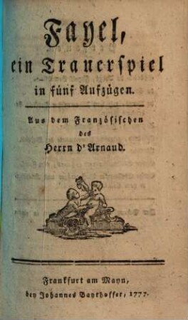 Fayel : ein Trauerspiel in fünf Aufzügen