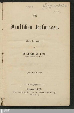 Die deutschen Kolonieen : mit 2 Karten
