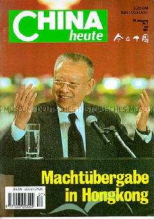 "China heute", chinesisches Magazin, Titelstory: "Machtübergabe in Hongkong"