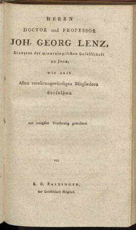 Herrn Doctor und Professor Joh. Georg Lenz,[...]gewidmet von E.G. Baldinger[...]