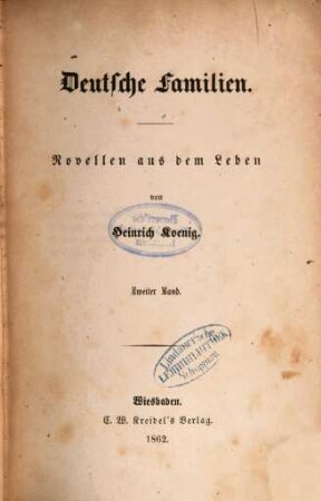 Deutsche Familien : Novellen aus dem Leben. 2