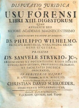 Disputatio Juridica De Usu Forensi Libri XIII. Digestorum