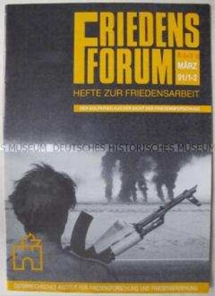 Monatszeitung der österreichischen Friedensbewegung u.a. zum Golfkrieg - Sachkonvolut