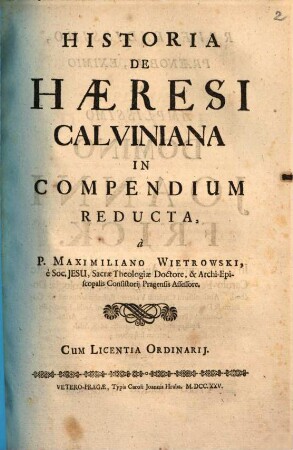 Historia De Haeresi Calviniana : In Compendium Reducta