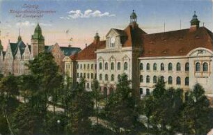 Leipzig: Königin-Carola-Gymnasium mit Landgericht