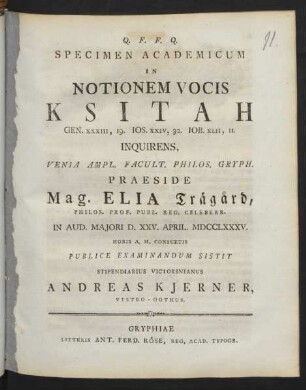 Specimen Academicum In Notionem Vocis Ksitah : Gen. XXXIII, 19. Jos. XXIV, 32. Job. XLII, 11. Inquirens