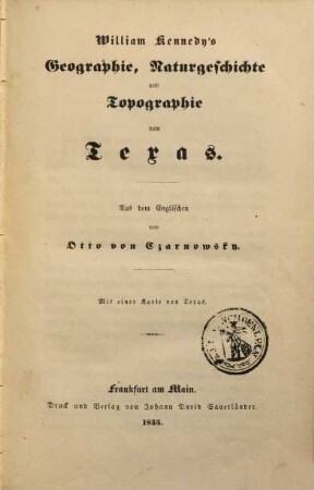 Geographie, Naturgeschichte und Topographie von Texas