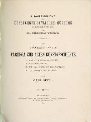 Jahresbericht des Kunstgeschichtlichen Museums (v. Wagner-Stiftung) der Universität Würzburg. 2, 2. 1893