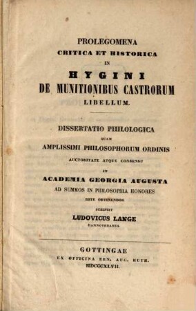 Prolegomena critica et historica in Hygini de munitionibus castrorum libellum