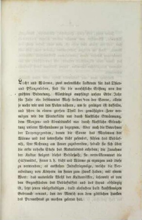 Ueber die Mittel Licht und Wärme zu erzeugen