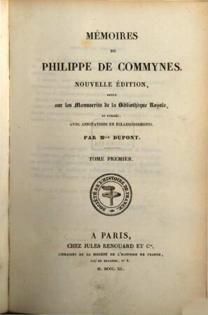 Mémoires de Philippe de Commynes. 1