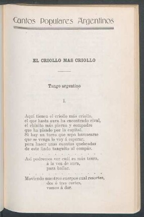El criollo más criollo : Tango argentino