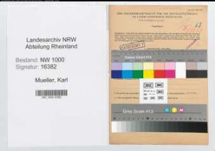 Entnazifizierung Karl Mueller, geb. 28.10.1917 (Lackierer)