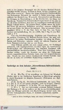 8: Nachträge zu dem Aufsatze "Schwertformen Südwestdeutschlands" : (Fundb. VII. S. 11 f.)