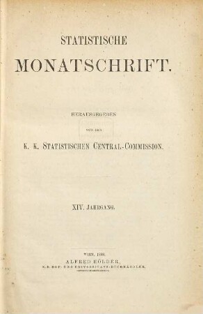 Statistische Monatschrift. 14. 1888