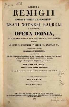 Remigii monachi S. Germani Antissiodorensis, Beati Notkeri Balbuli S. Galli monachi opera omnia : juxta editiones melioris notae nunc primum in unum collecta