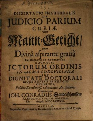 Dissertatio Inauguralis De Iudicio Parium Curiae = Vom Mann-Gericht
