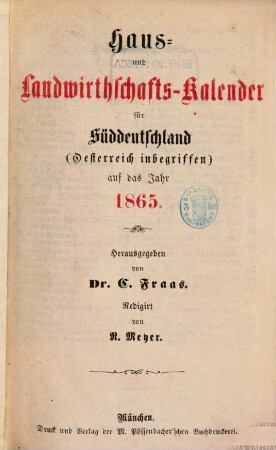 Haus- und Landwirthschafts-Kalender für Süddeutschland (Österreich inbegriffen), 1865