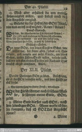 Der XLII. Psalm : Davids Verlangen GOtt zu sehen. Anfechtung, als ob ihn GOtt verlassen wolle, weil seine Hülffe zurück bleibe