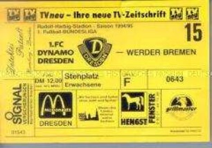 Eintrittskarte zum Fußballspiel 1.FC Dynamo Dresden - Werder Bremen