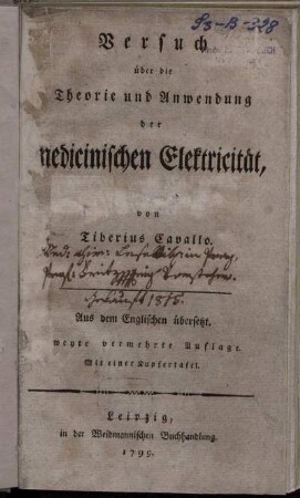 Versuch über die Theorie und Anwendung der medicinischen Elektricität : Mit einer Kupfertafel