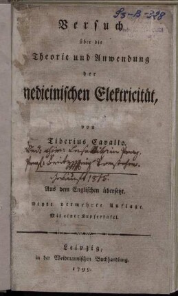 Versuch über die Theorie und Anwendung der medicinischen Elektricität : Mit einer Kupfertafel