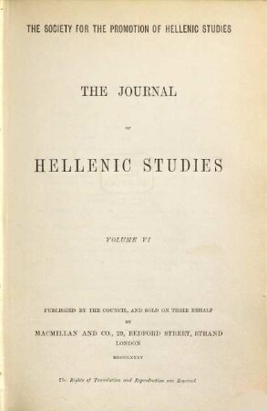 The journal of Hellenic studies. 6. 1885