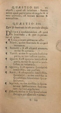 Quaestio III. Quid sit beatitudo in octo articulos divisa.