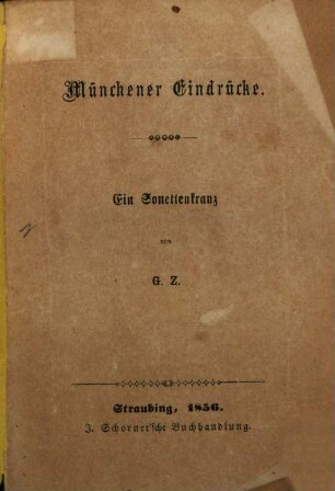 Münchener Eindrücke : ein Sonettenkranz