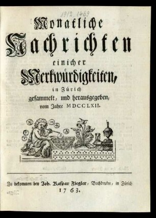1762: Monatliche Nachrichten einicher Merkwürdigkeiten