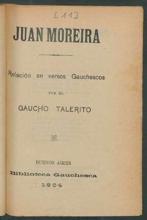 Juan Moreira : relación en versos gauchescos