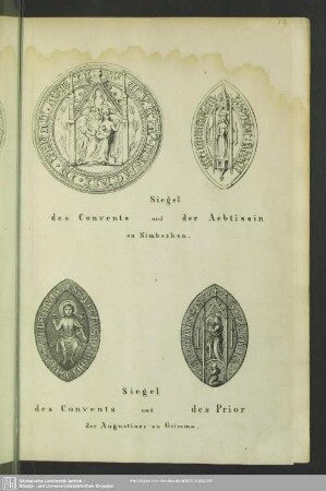 Siegel des Convents und der Aebtissin zu Nimbschen; Siegel des Convents und des Prior der Augustiner zu Grimma