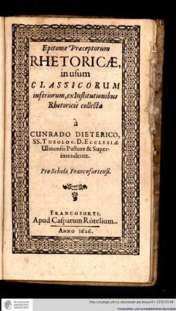 Epitome Praeceptorum Rhetoricae, in usum Classicorum inferiorum, ex Institutionibus Rhetoricis collecta