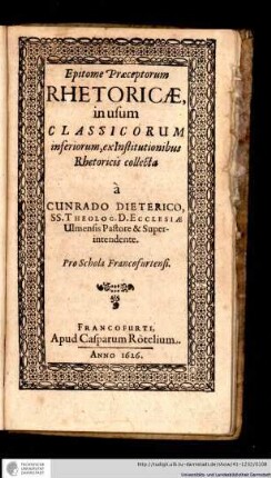 Epitome Praeceptorum Rhetoricae, in usum Classicorum inferiorum, ex Institutionibus Rhetoricis collecta