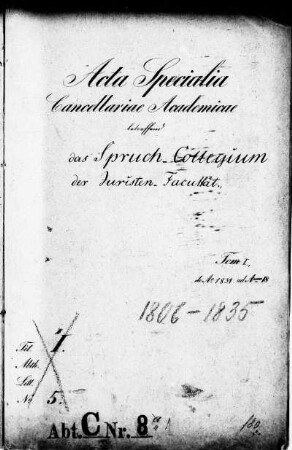 Das Spruchcollegium der Juristischen Fakultät
