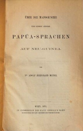 Ueber die Mafoor'sche und einige andere Papúa-Sprachen auf Neu Guinea