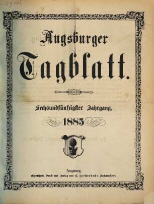 Augsburger Tagblatt. 1885,1/6 = Jg. 56