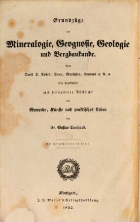 Grundzüge der Bergbaukunde für Schule und Haus
