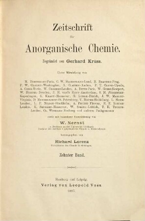 Zeitschrift für anorganische und allgemeine Chemie : ZAAC = Journal of inorganic and general chemistry. 10. 1895