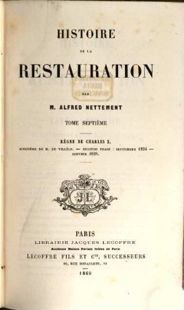 Histoire de la Restauration. VII